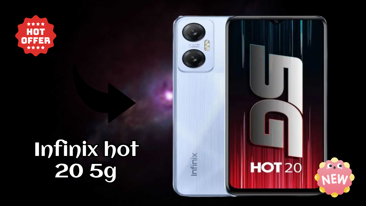 Infinix Hot 20 5G at ₹13,998 - Best Features Listed