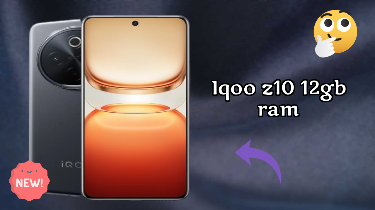 IQOO Z10 12GB RAM 2026: Camera, Bettry and Ram Amazing Perfomance