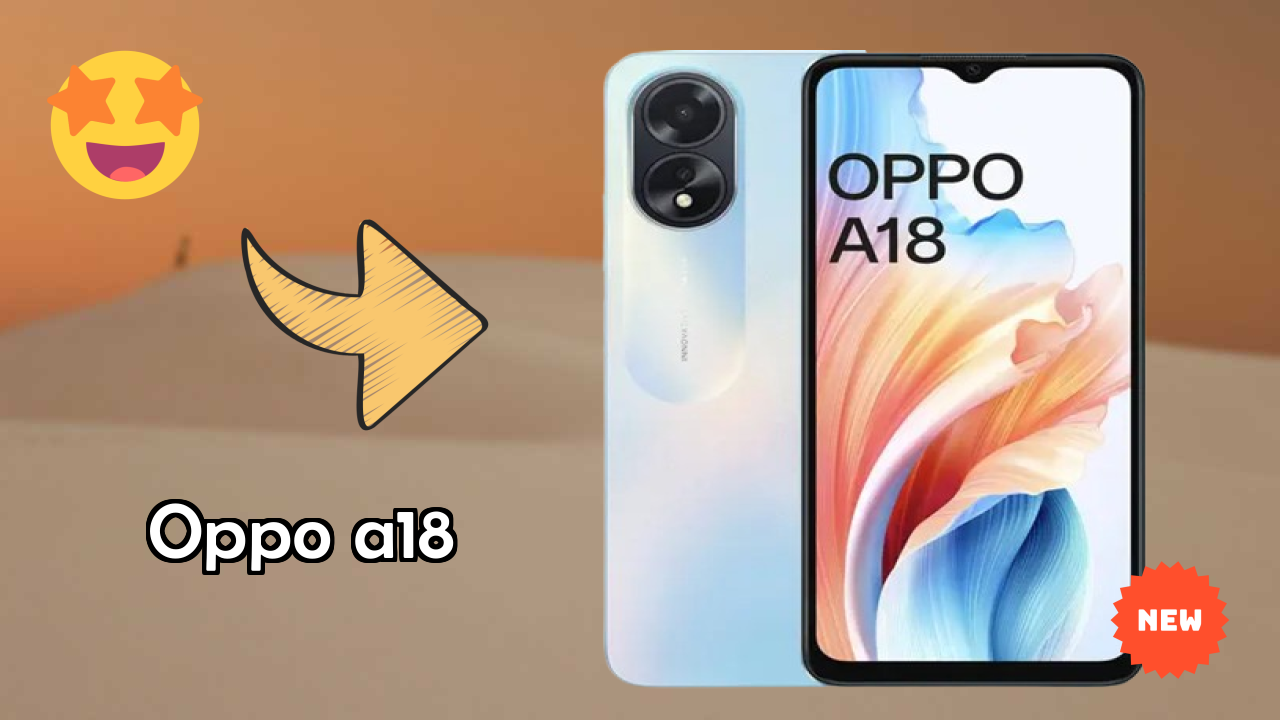 OPPO A18 Camera Review: 8 MP + 2 MP Rear Camera Photo Quality