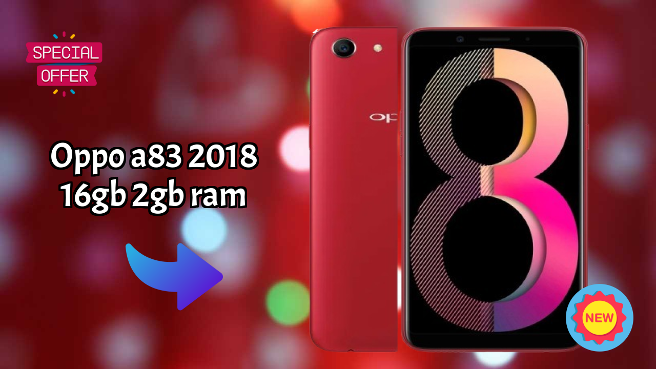 OPPO A83 2018 16GB 2GB RAM Processor Review: MediaTek MT6763T Performance