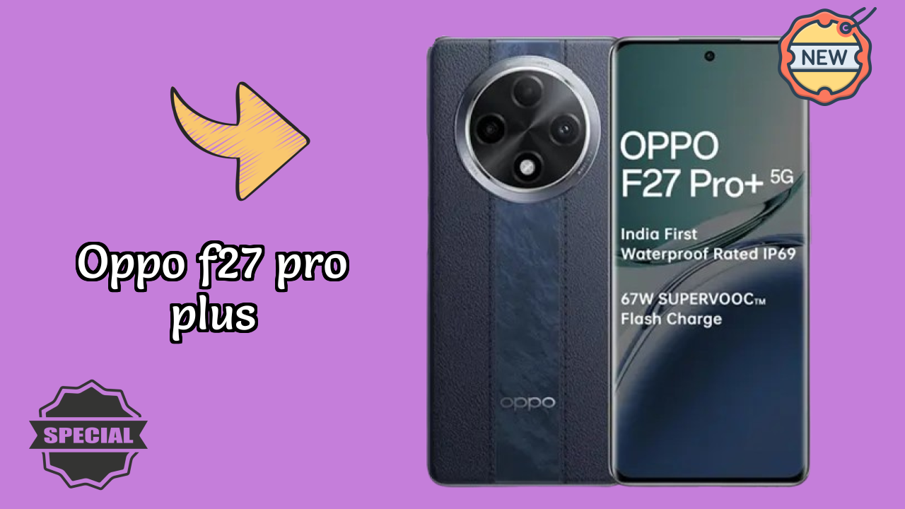 OPPO F27 Pro Plus 2026 Specs Breakdown – Competitive Review
