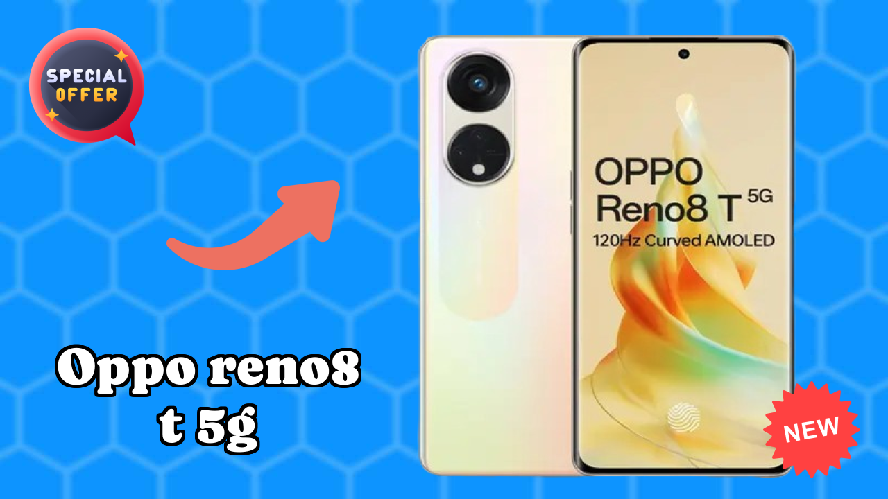 OPPO Reno8 T 5G Price Drop Alert: Now Just ₹38,999 Only!