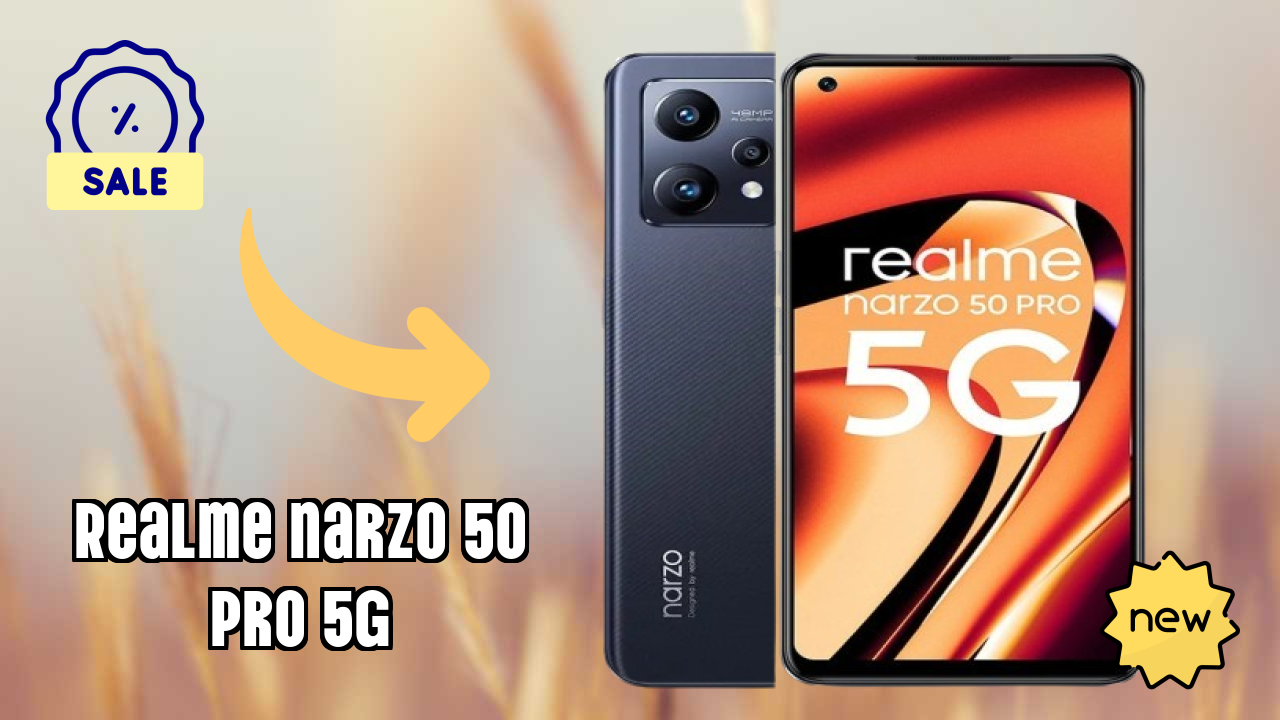 Realme Narzo 50 Pro 5G at ₹19,890 - Best Features Explained