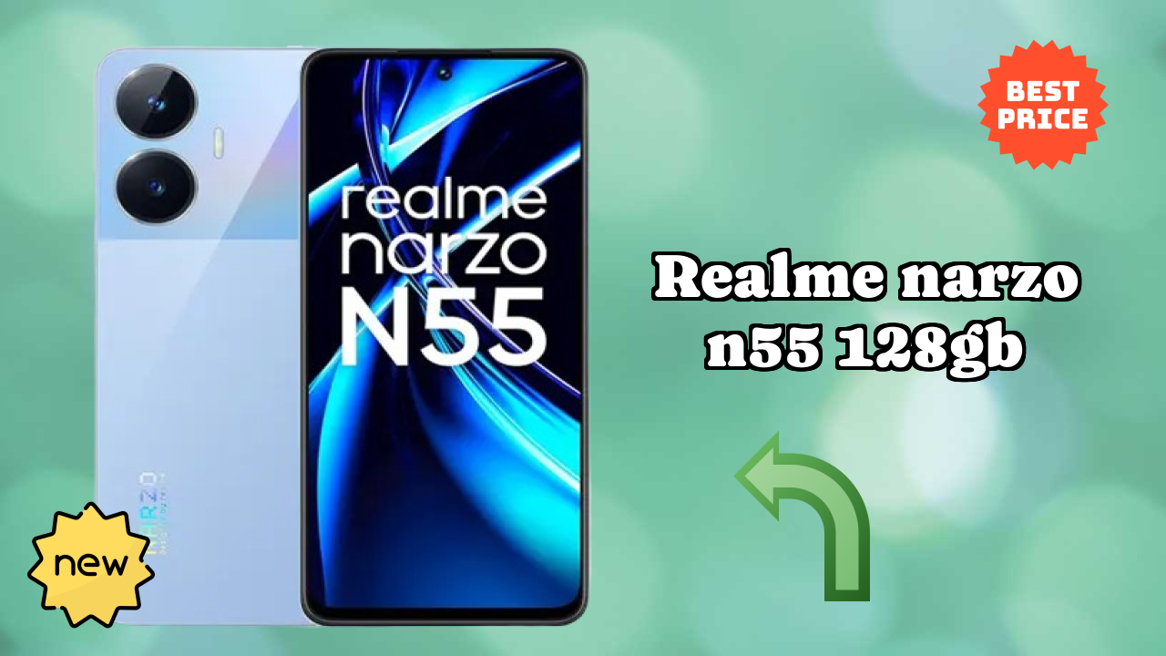 Realme Narzo N55 128GB Display Analysis: 6.72 Inches (17.07 Cm) Quality