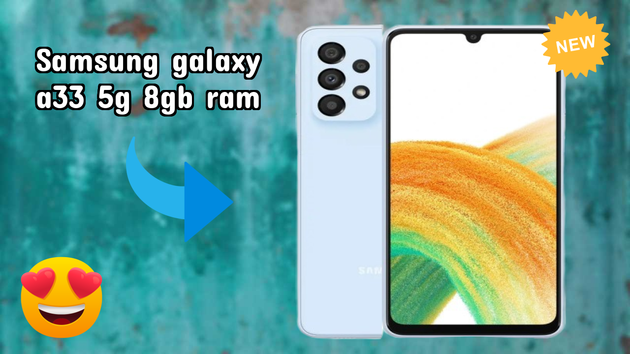 Samsung Galaxy A33 5G 8GB RAM at ₹27,499 - Best Deal Right Now
