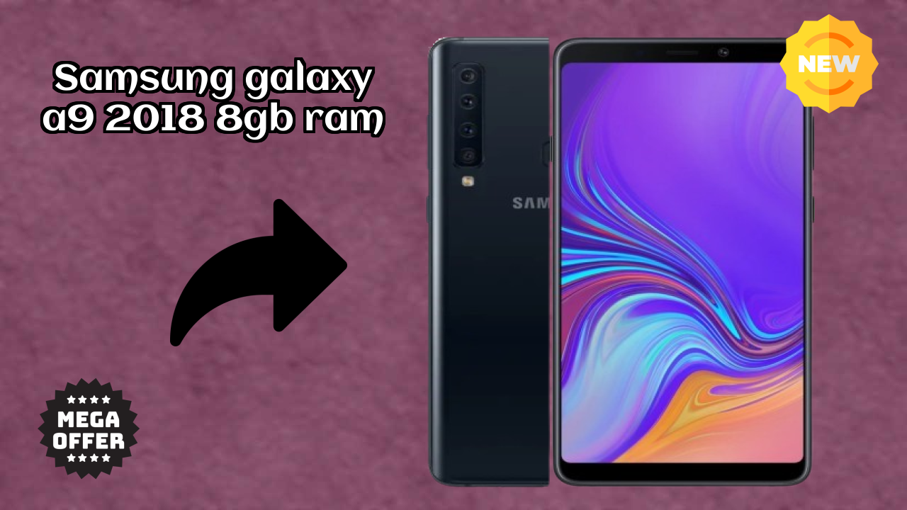 Samsung Galaxy A9 2018 8GB RAM Display Size: 6.3 Inches (16 Cm) Screen Quality