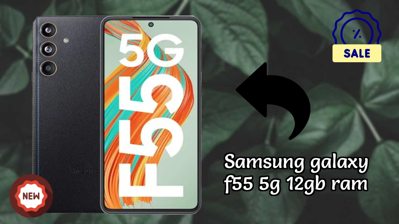 Samsung Galaxy F55 5G 12GB RAM at ₹24,990 - Should You Buy It?