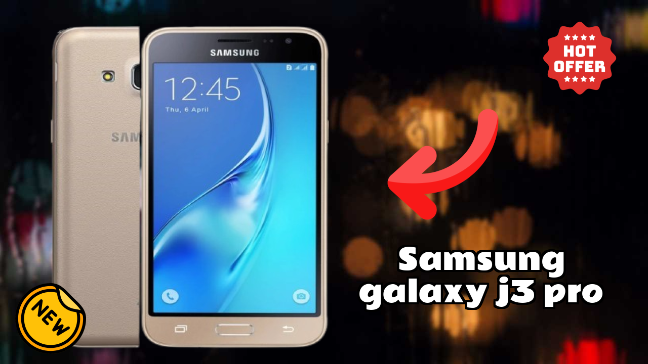 Samsung Galaxy J3 Pro 2026 best for Buy? Amazing Feachers with AI