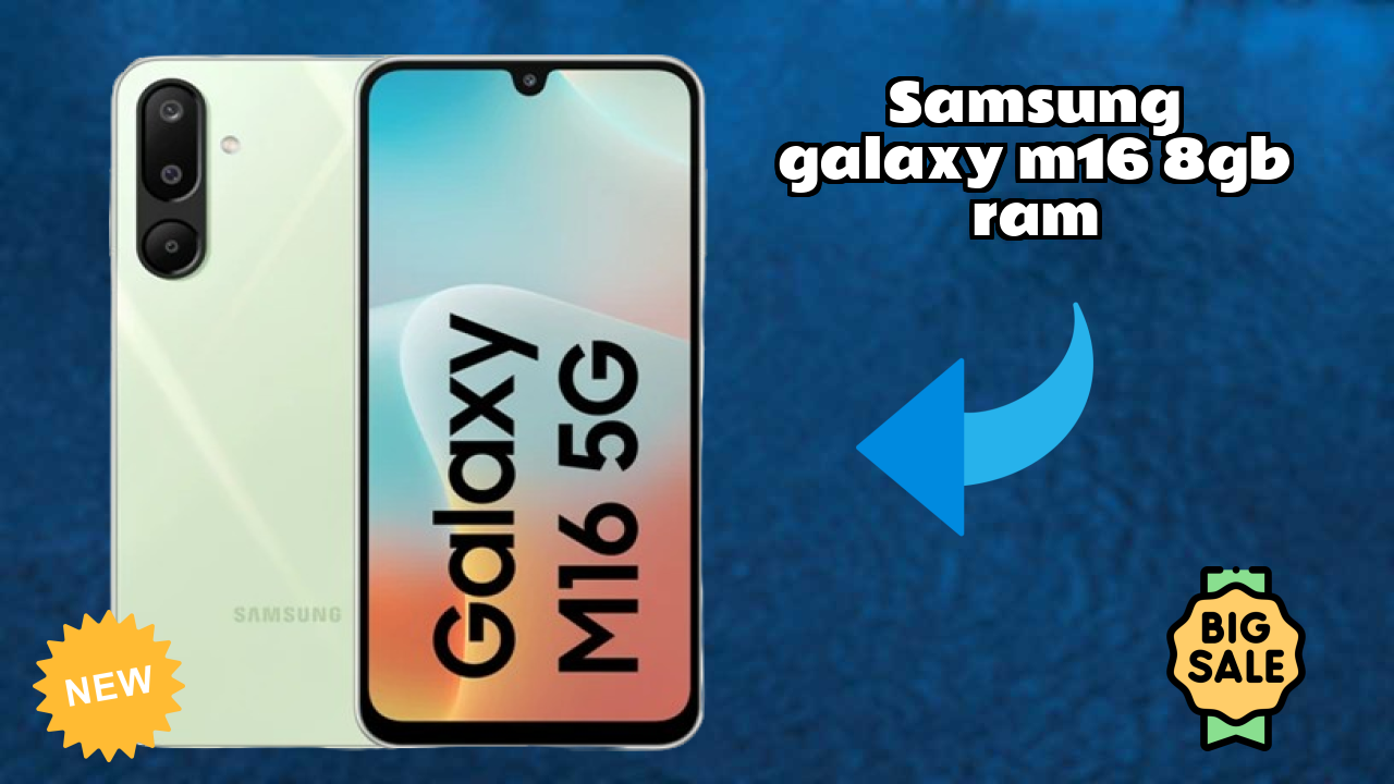 Samsung Galaxy M16 8GB RAM 2026: Camera, Bettry and Ram Amazing Perfomance