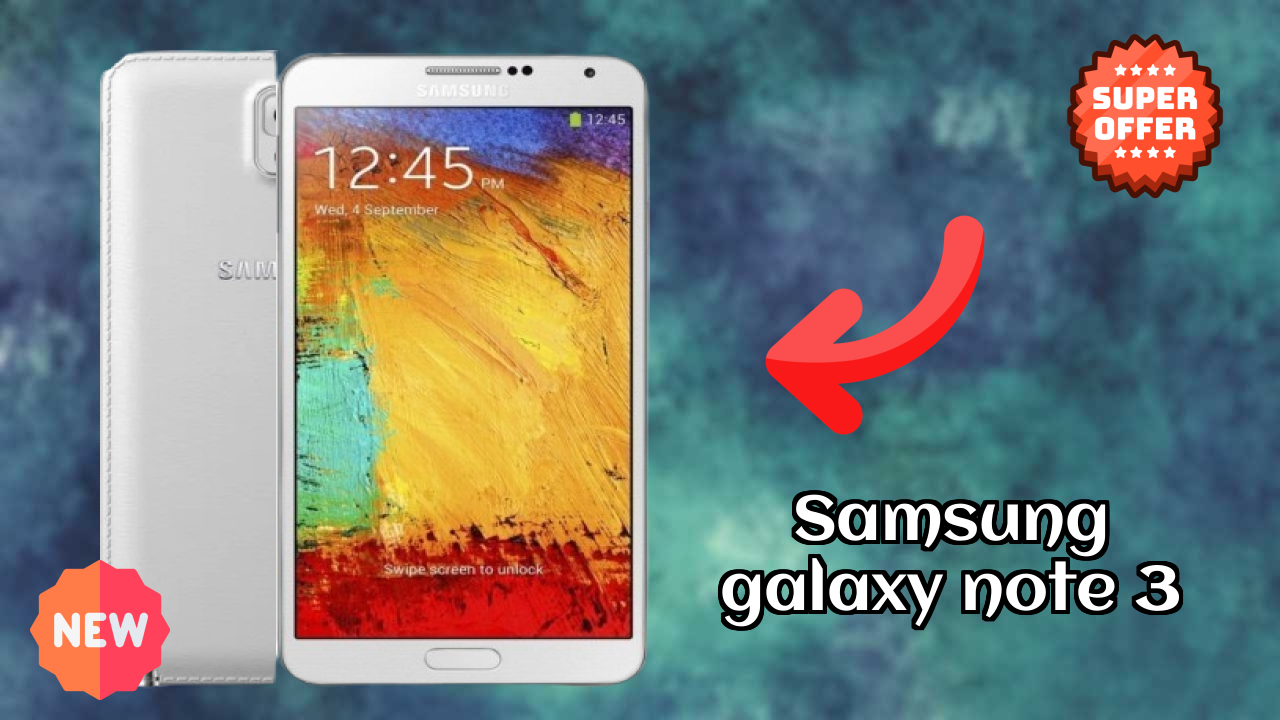 Samsung Galaxy Note 3 Battery Life: 3200 MAh How Long Lasts