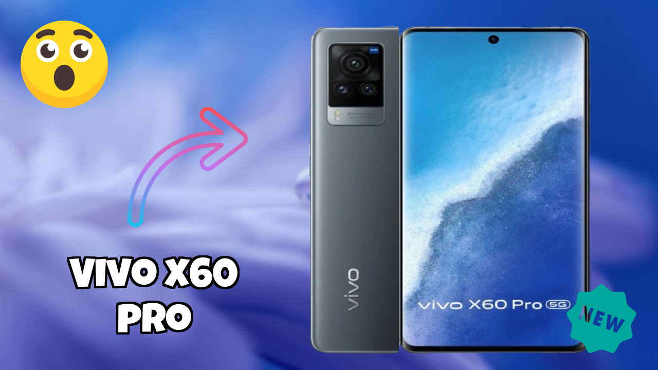 Vivo X60 Pro Price Drop: Now Available at ₹54,990