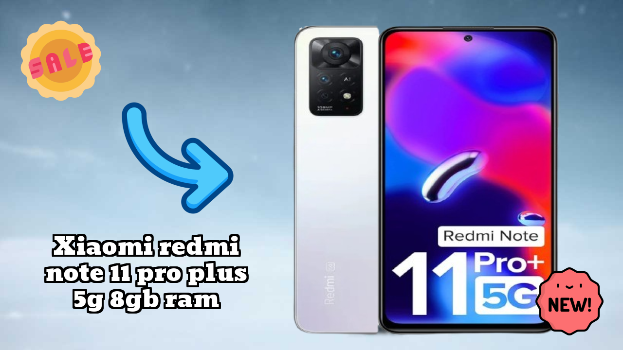 Xiaomi Redmi Note 11 Pro Plus 5G 8GB RAM at ₹19,946 - Best Features & Specifications